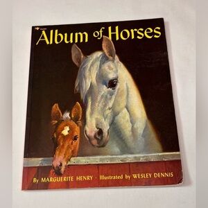 Vintage Album of Horses by Marguerite Henry - Illustrated Book